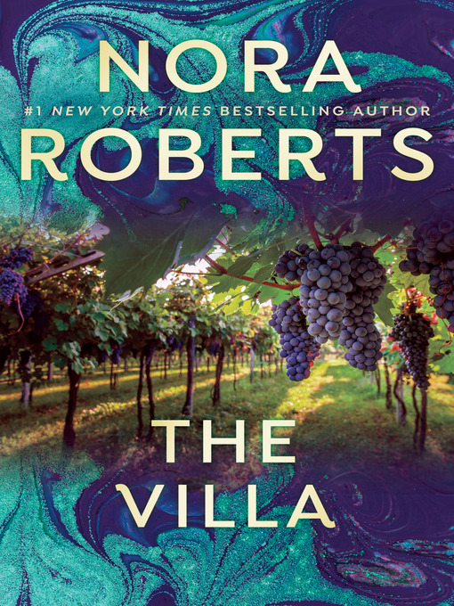 Title details for The Villa by Nora Roberts - Wait list